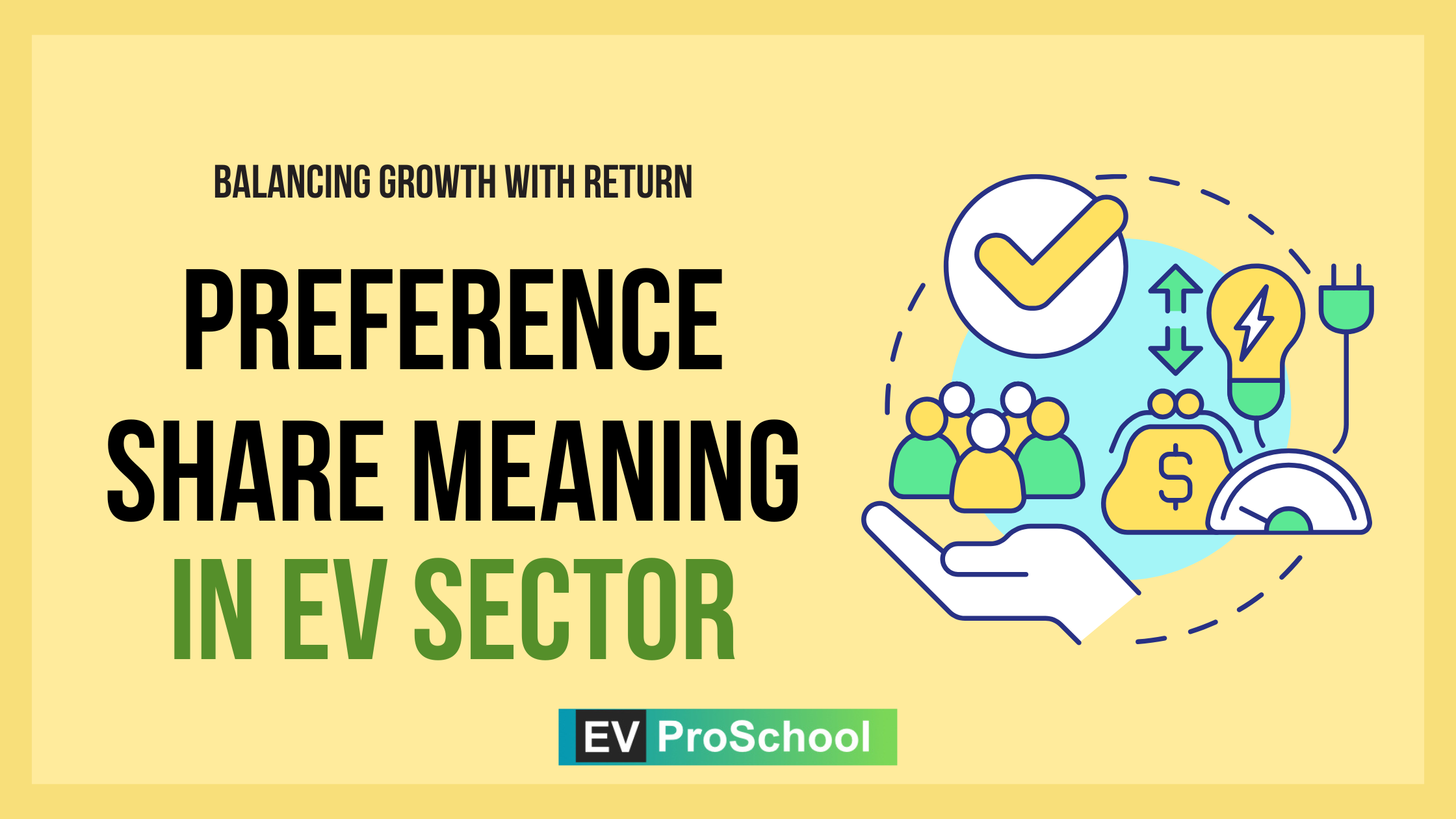 Preference Share meaning in EV Sector Balancing Growth with Return